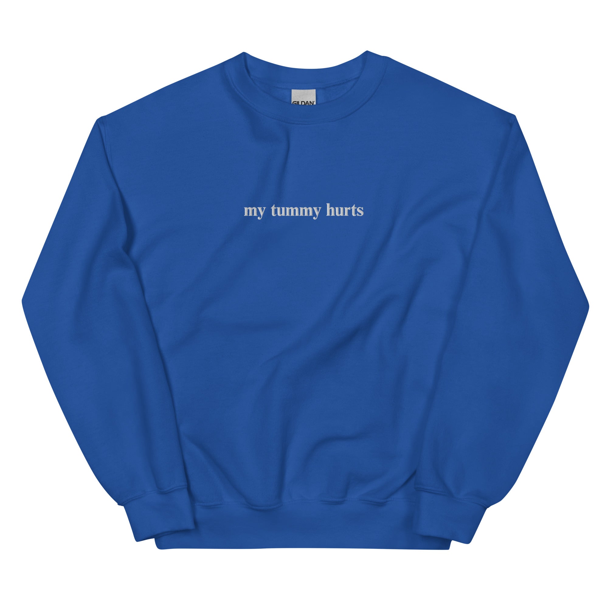 My Tummy Hurts Embroidered Sweatshirt