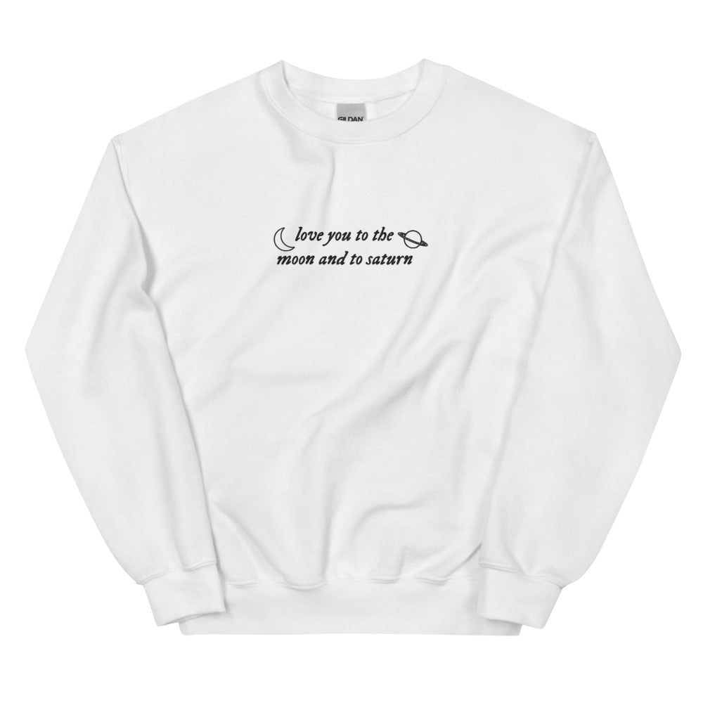 Love You to the Moon & Saturn Embroidered Sweatshirt