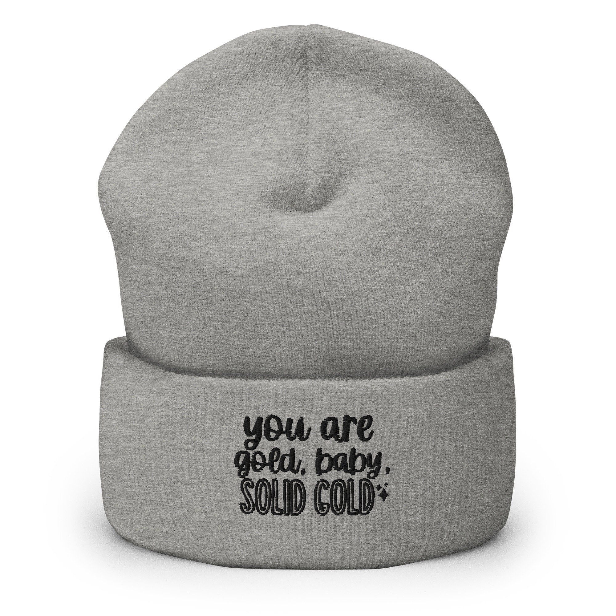 You Are Gold Solid Gold Baby Embroidered Beanie, Handmade Cuffed Knit Unisex Slouchy Adult Winter Hat Cap Gift