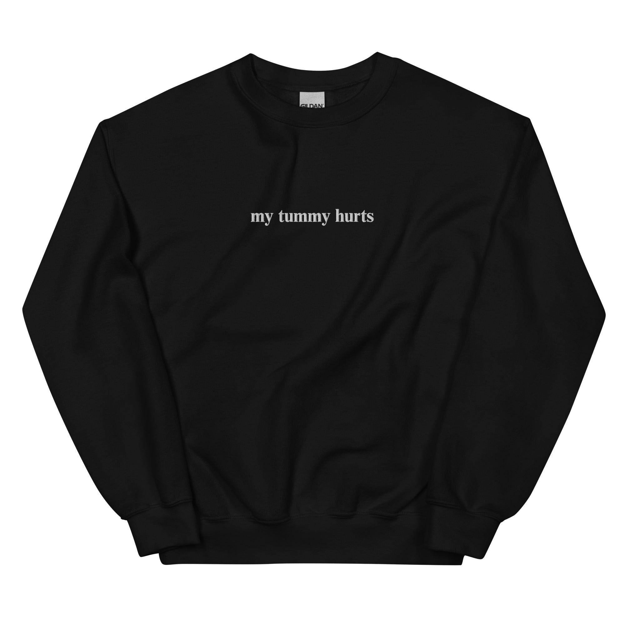 My Tummy Hurts Embroidered Sweatshirt