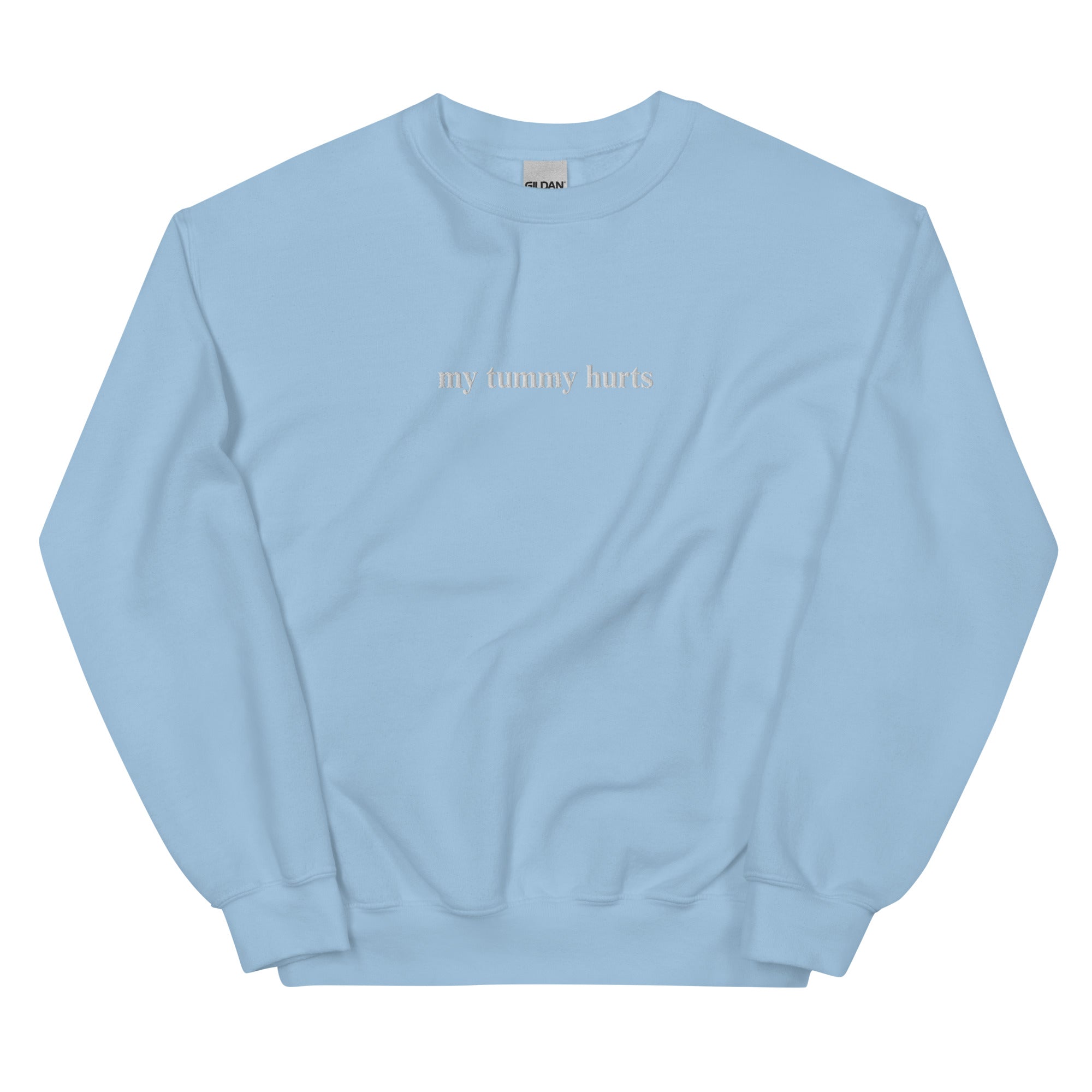 My Tummy Hurts Embroidered Sweatshirt