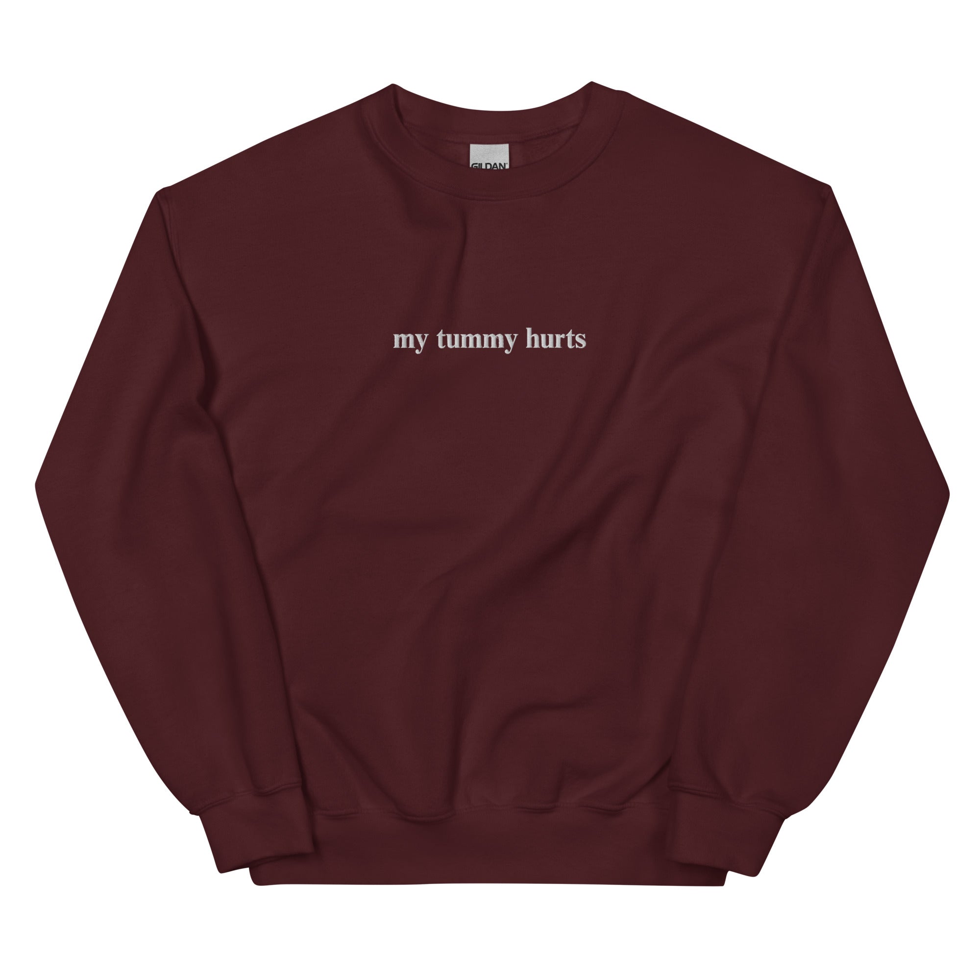My Tummy Hurts Embroidered Sweatshirt