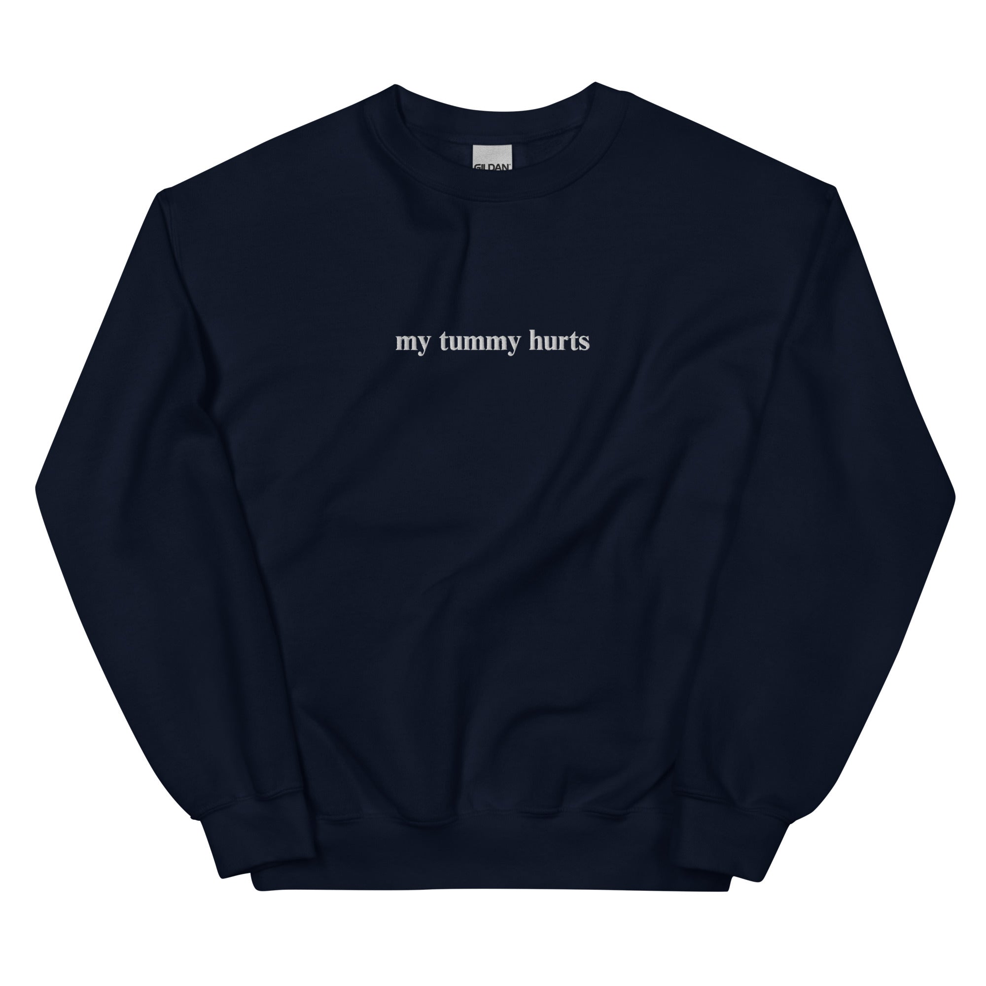 My Tummy Hurts Embroidered Sweatshirt