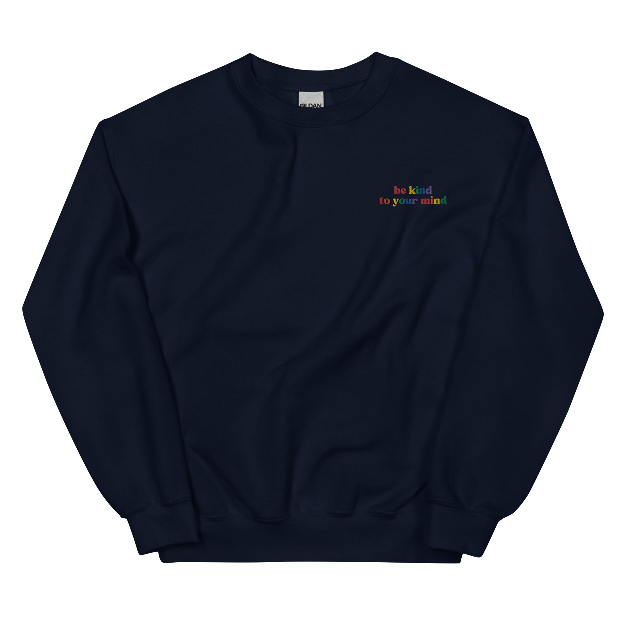 Be Kind to Your Mind Embroidered Sweatshirt