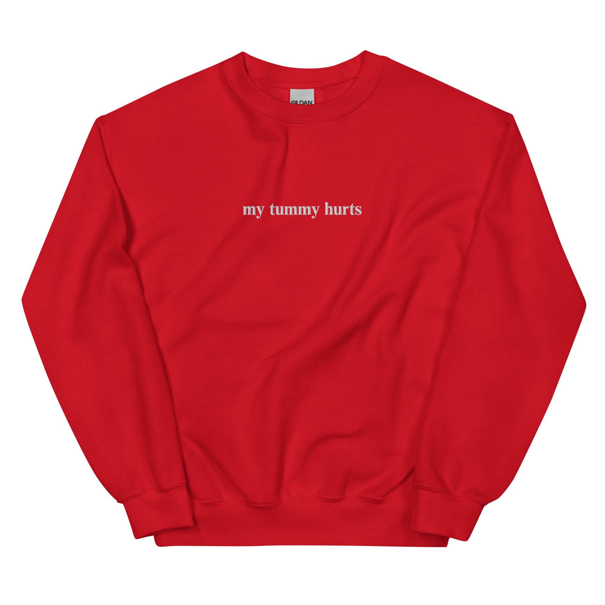 My Tummy Hurts Embroidered Sweatshirt