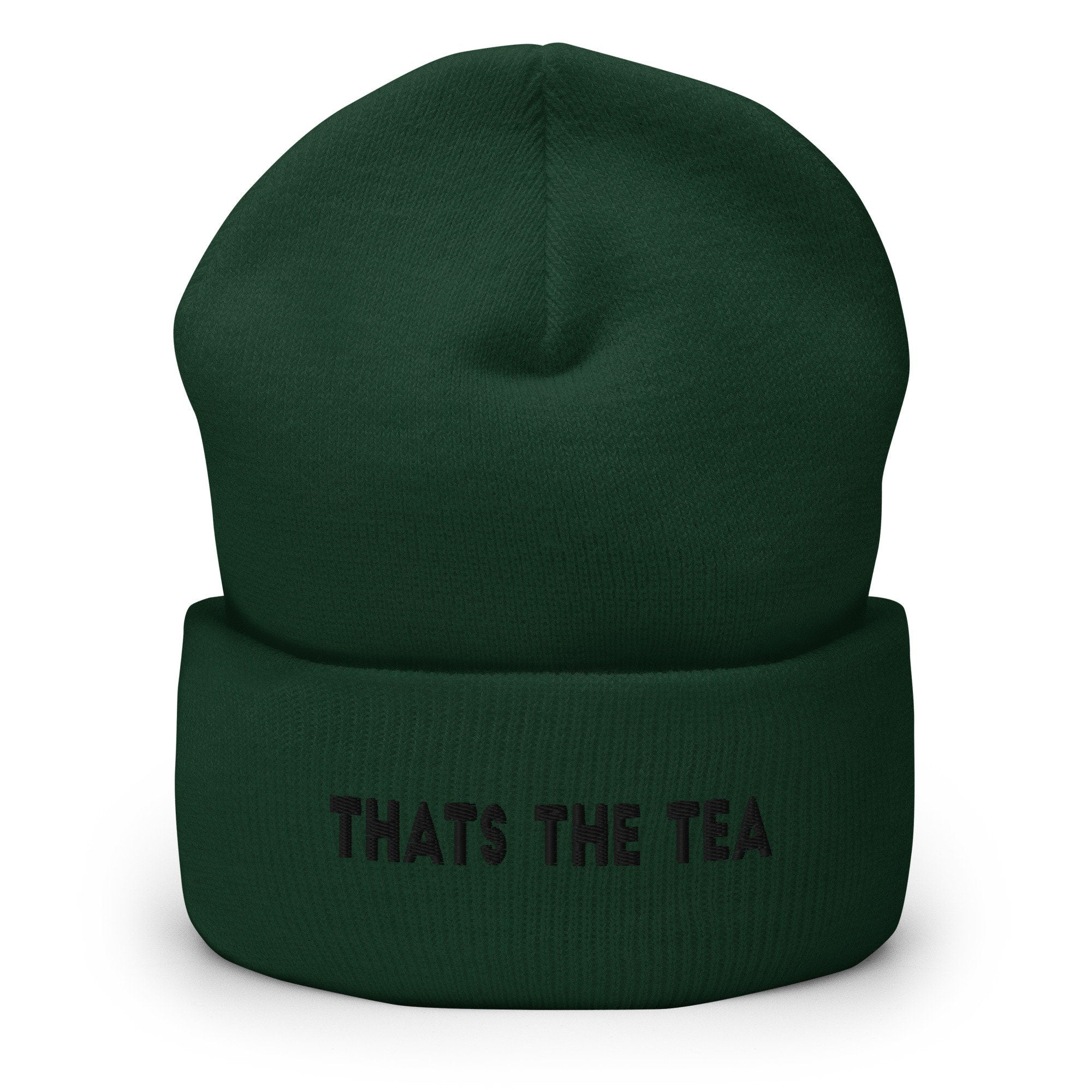 That's The Tea Embroidered Beanie, Handmade Cuffed Knit Unisex Slouchy Adult Winter Hat Cap Gift