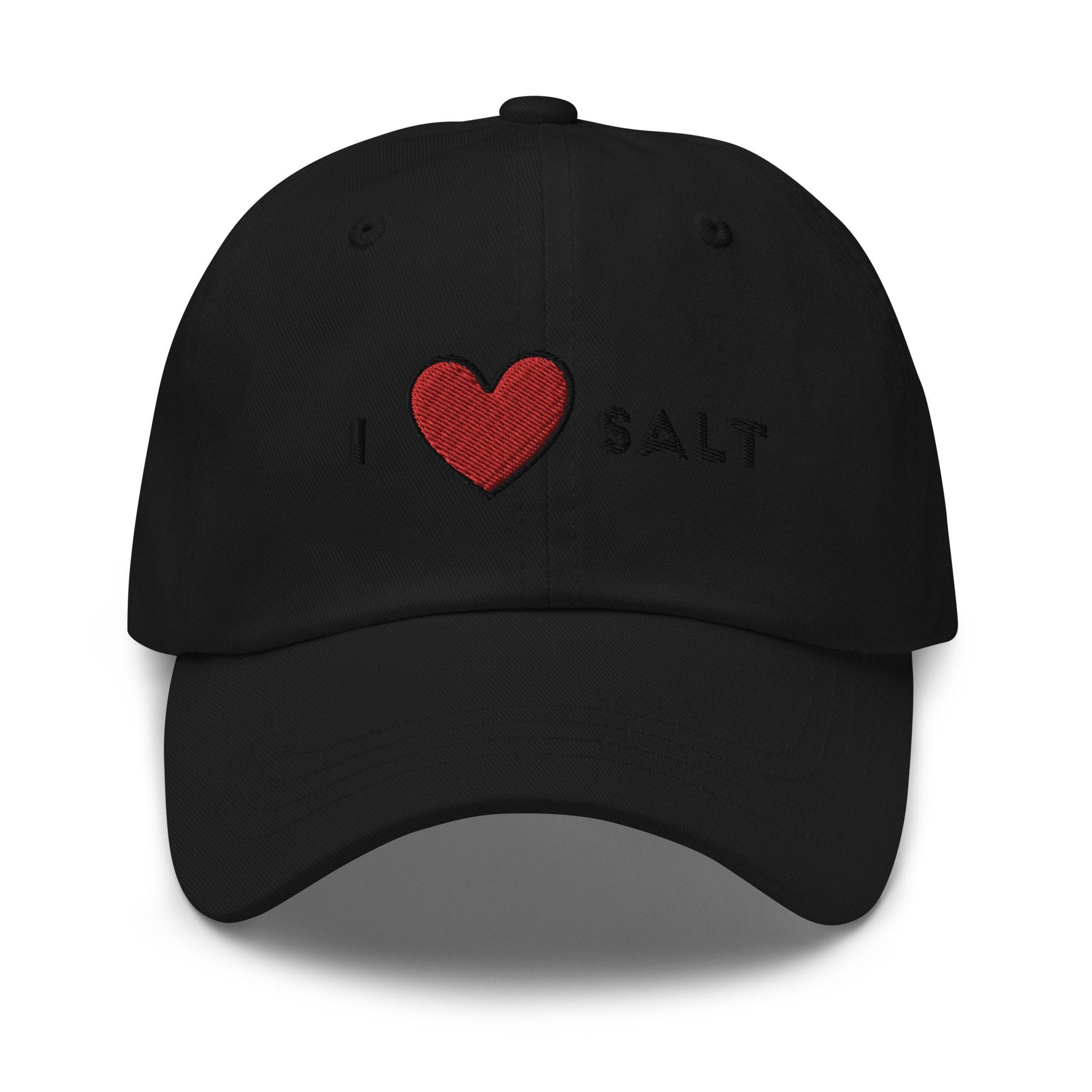 I Heart Salt Embroidered Dad Hat