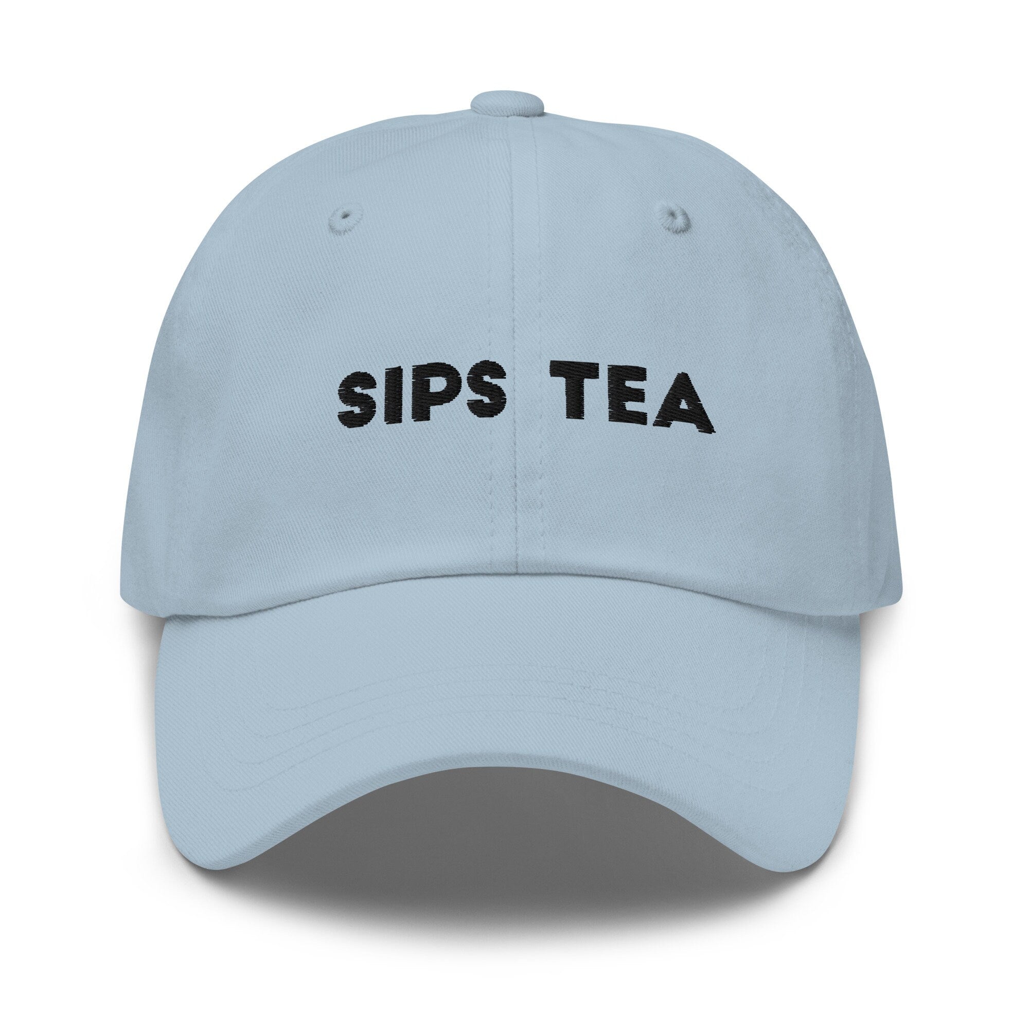 Sips Tea Embroidered Dad Hat