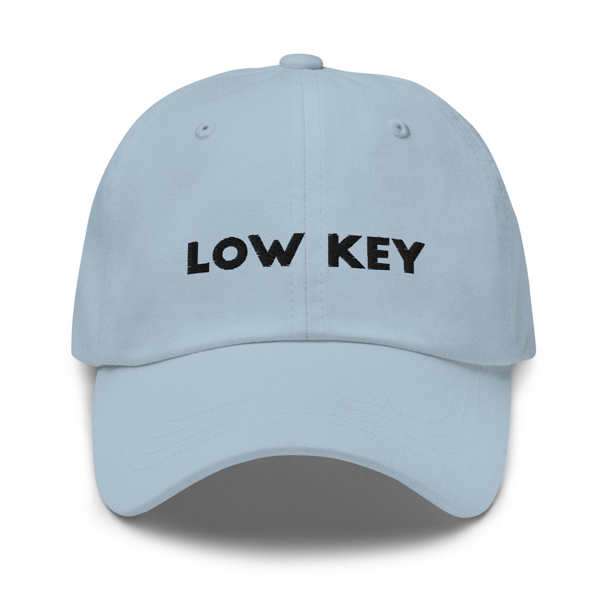 Low Key Embroidered Dad Hat